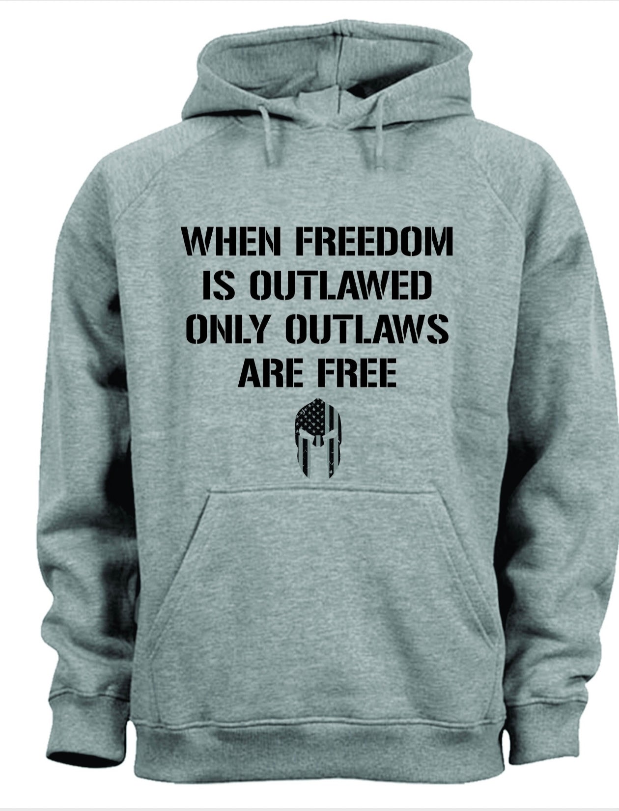 When Freedom Is Outlawed Hoodie