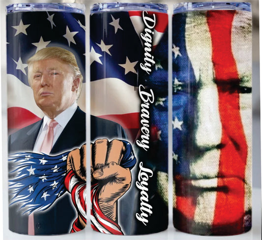 Trump Dignity, Bravery, Loyalty Stainless Steel Insulated Tumbler