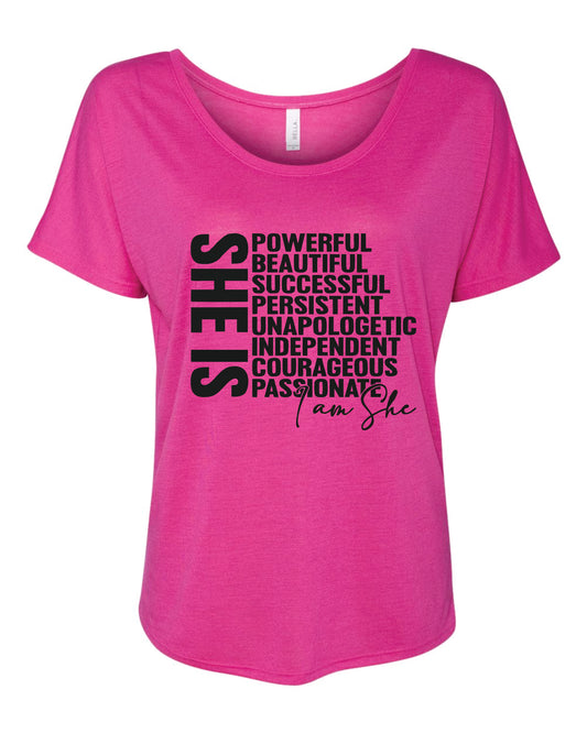 She Is Slouchy Tee